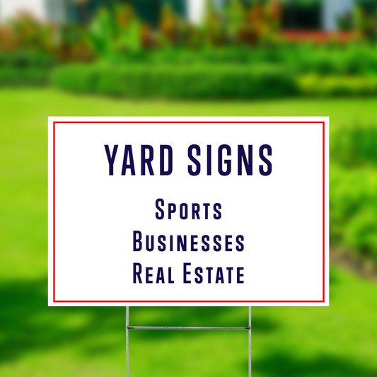 Standard Yard Signs